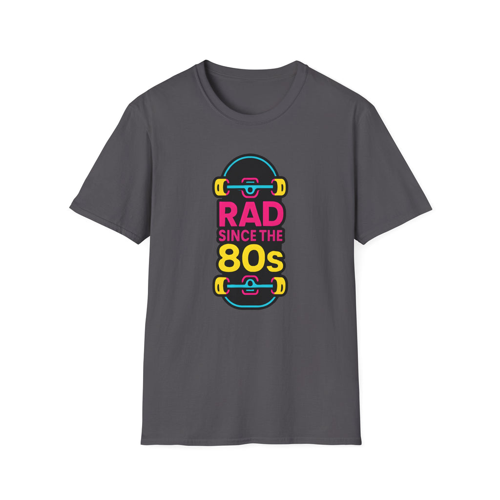 Rad Since the 80s T-Shirt