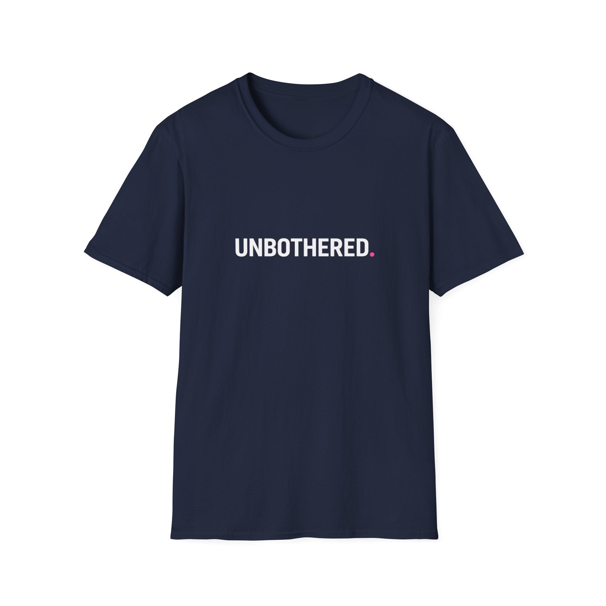 Unbothered T-Shirt