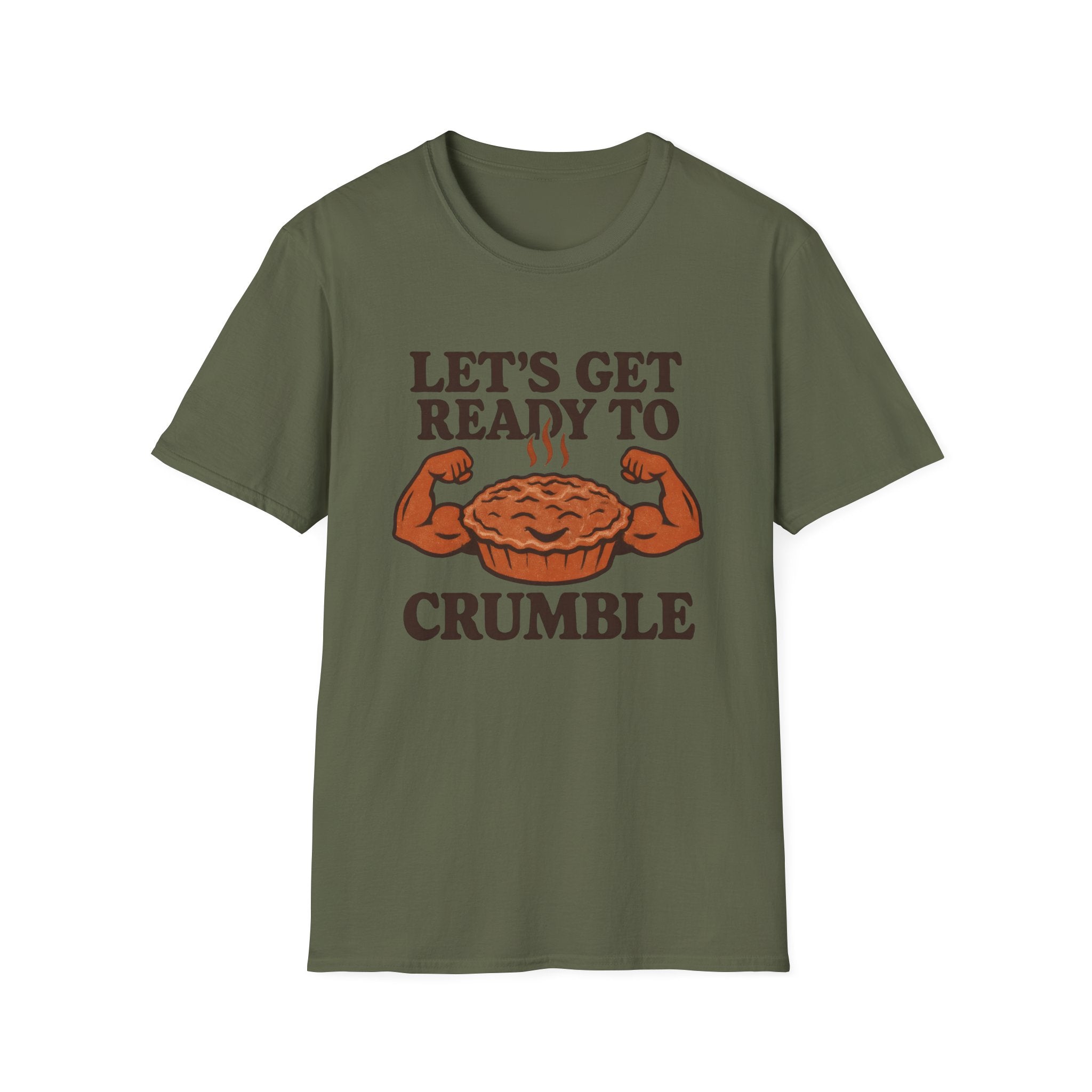 Ready to Crumble T-Shirt