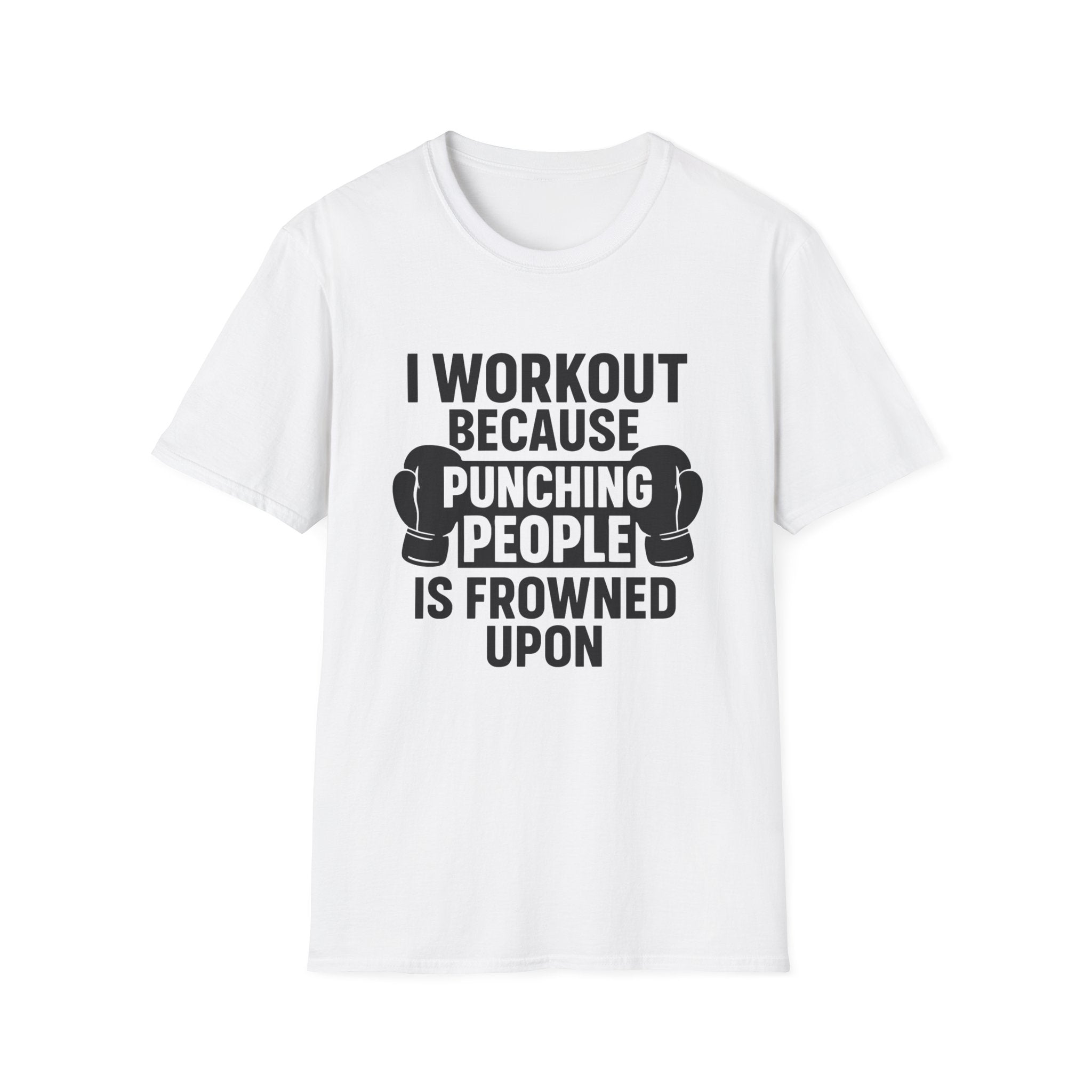 Why I Workout T-Shirt
