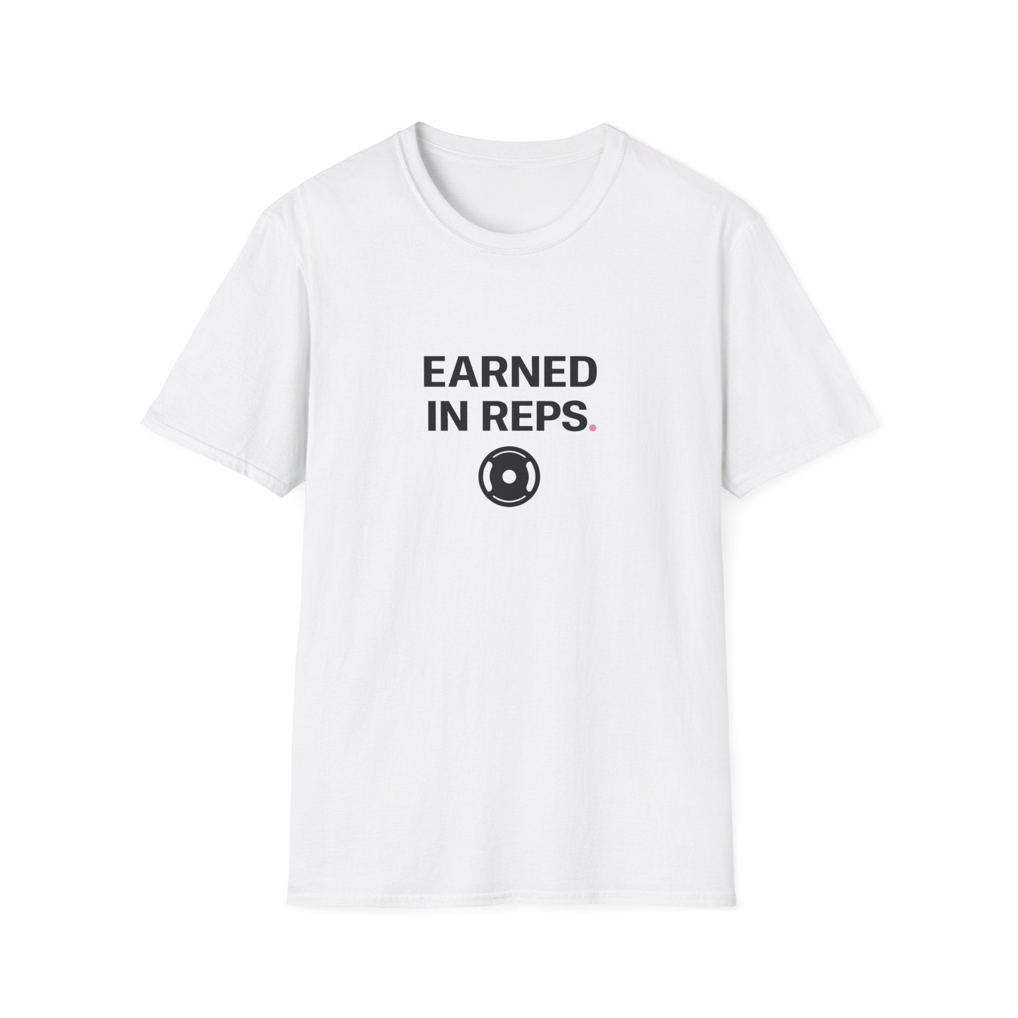 Earned In Reps T-Shirt