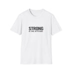 Strong Attitude T-Shirt