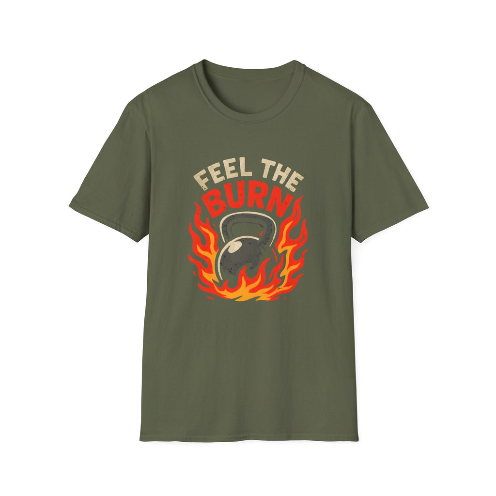 Feel the Burns T-Shirt