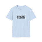 Strong Attitude T-Shirt