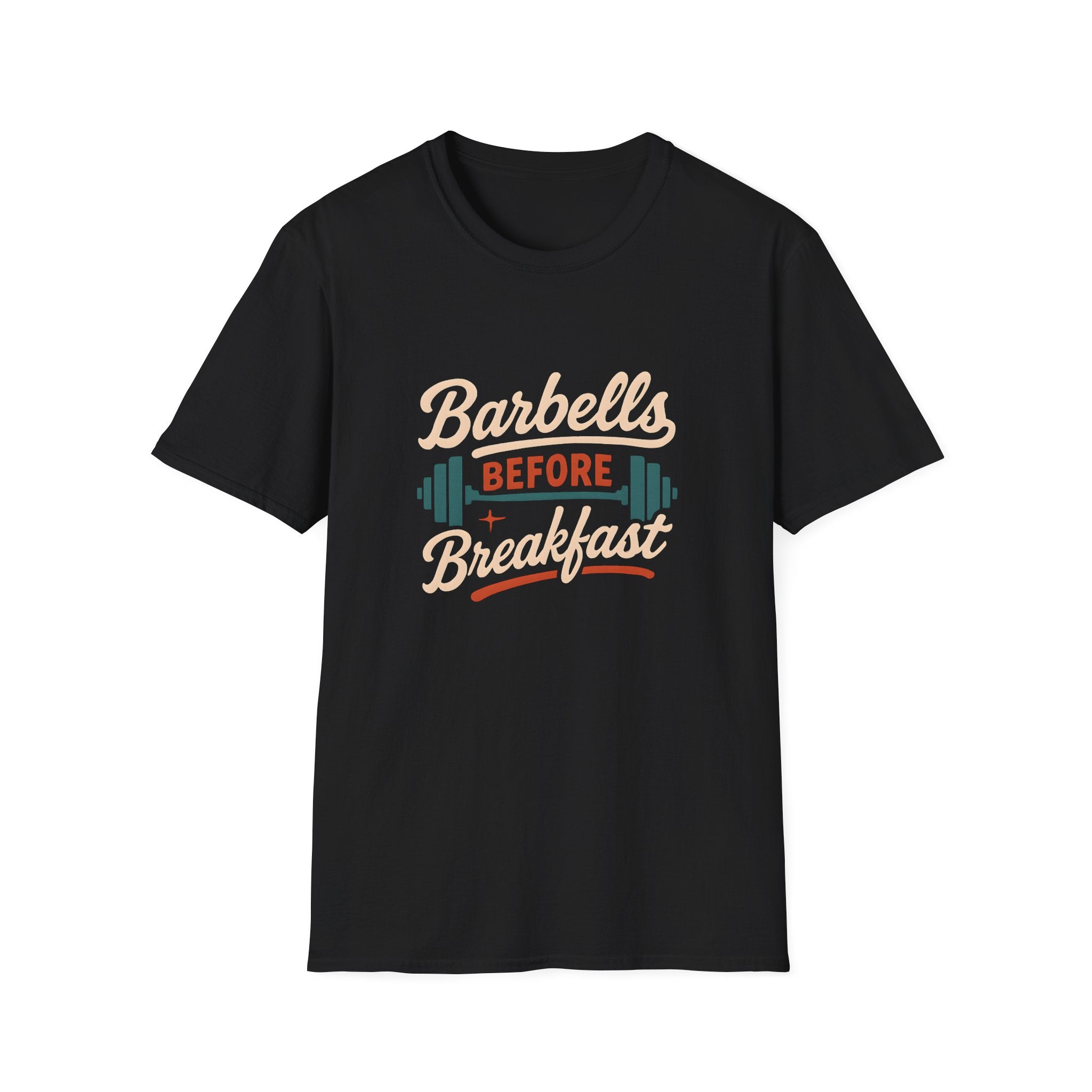 Barbells Before Breakfast T-Shirt