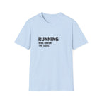 Running Wasn't The Goal T-Shirt