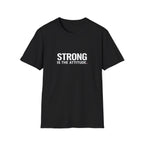 Strong Attitude T-Shirt