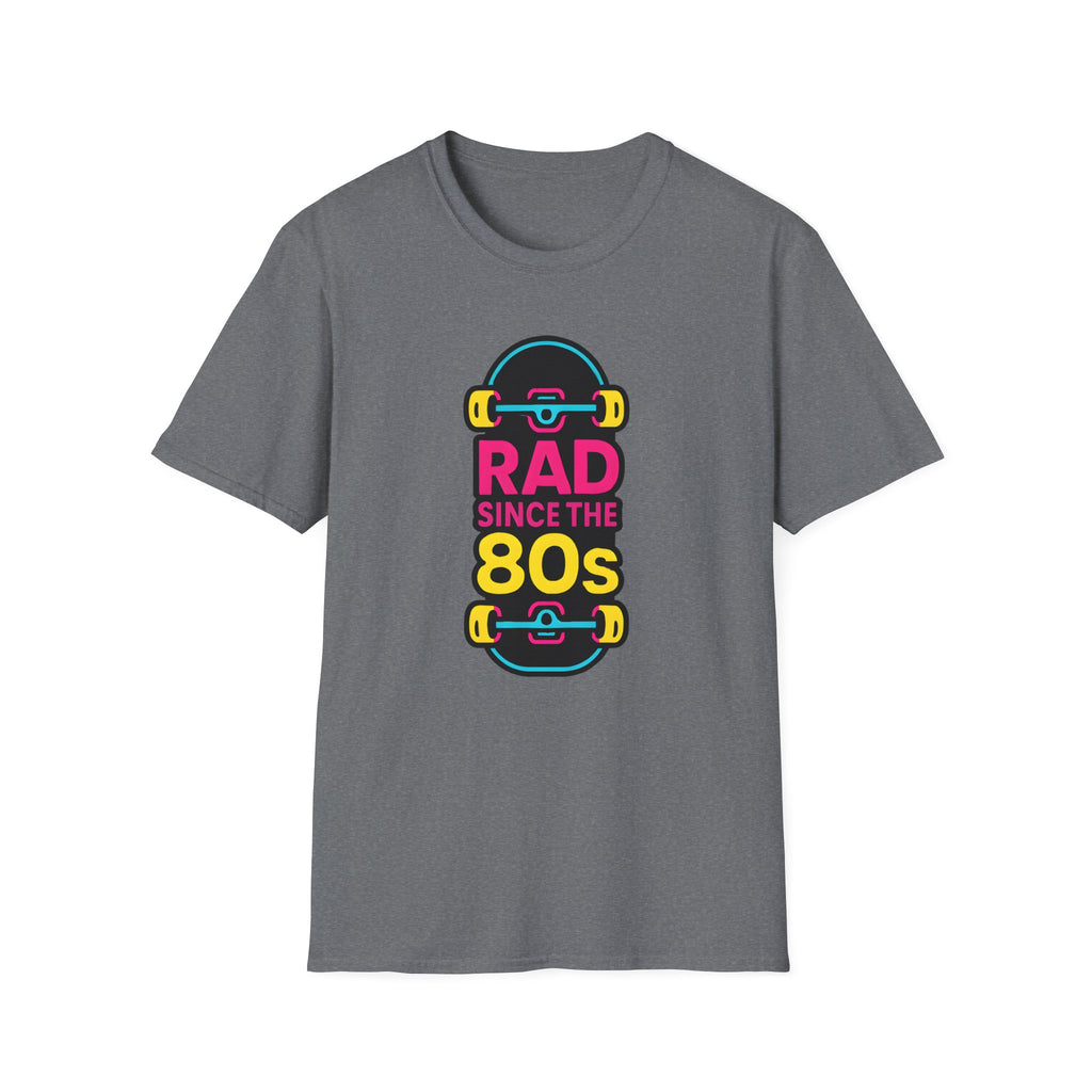Rad Since the 80s T-Shirt