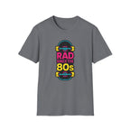 Rad Since the 80s T-Shirt