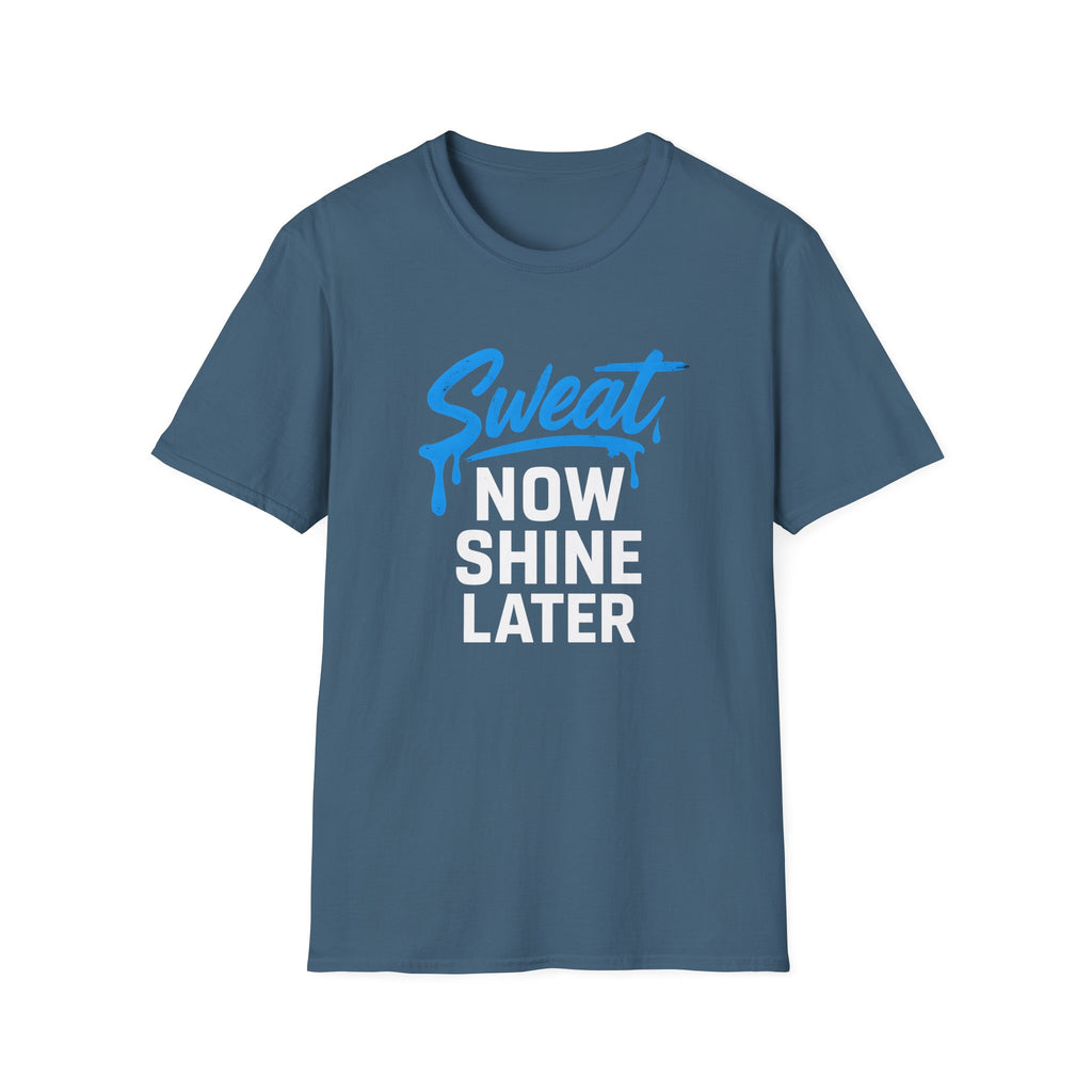 Sweet Now Shine Later T-Shirt