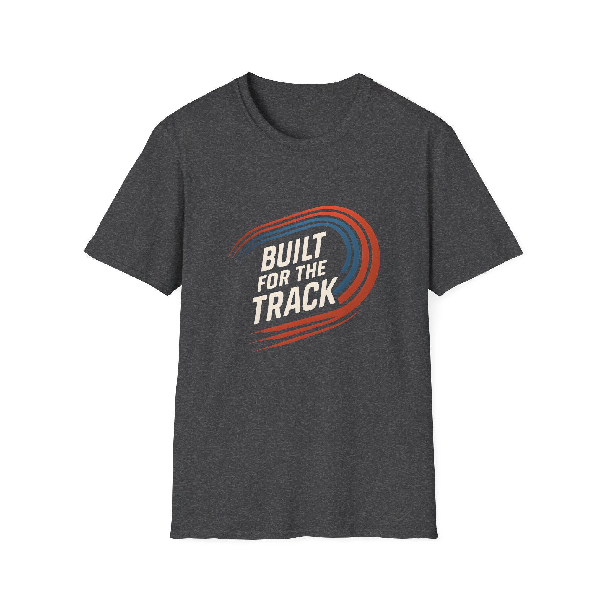 Built for the Track T-Shirt