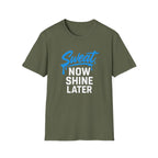 Sweet Now Shine Later T-Shirt