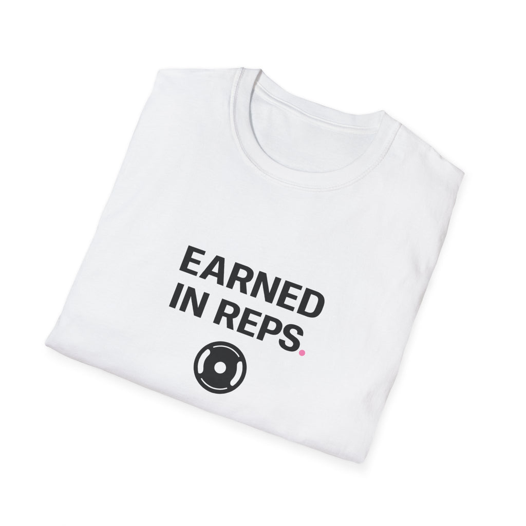 Earned In Reps T-Shirt