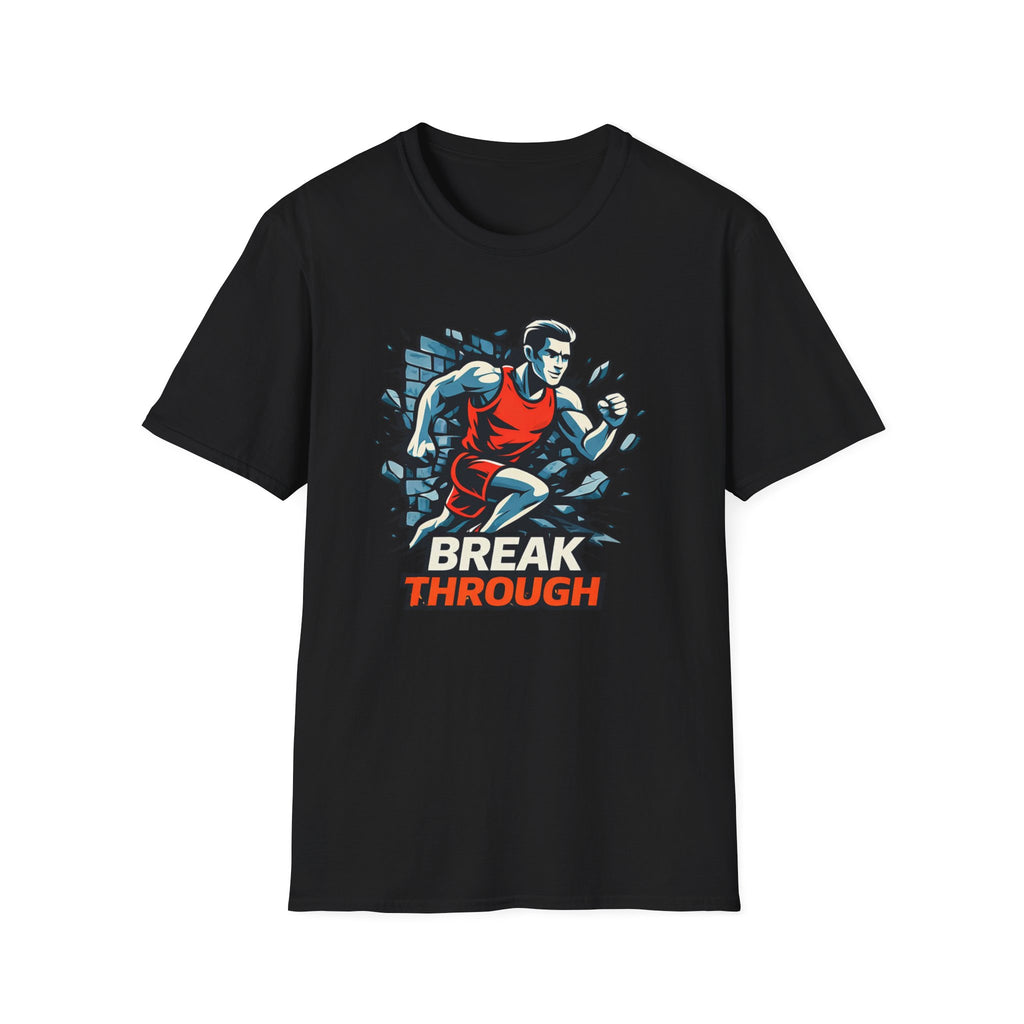 Break Through T-Shirt