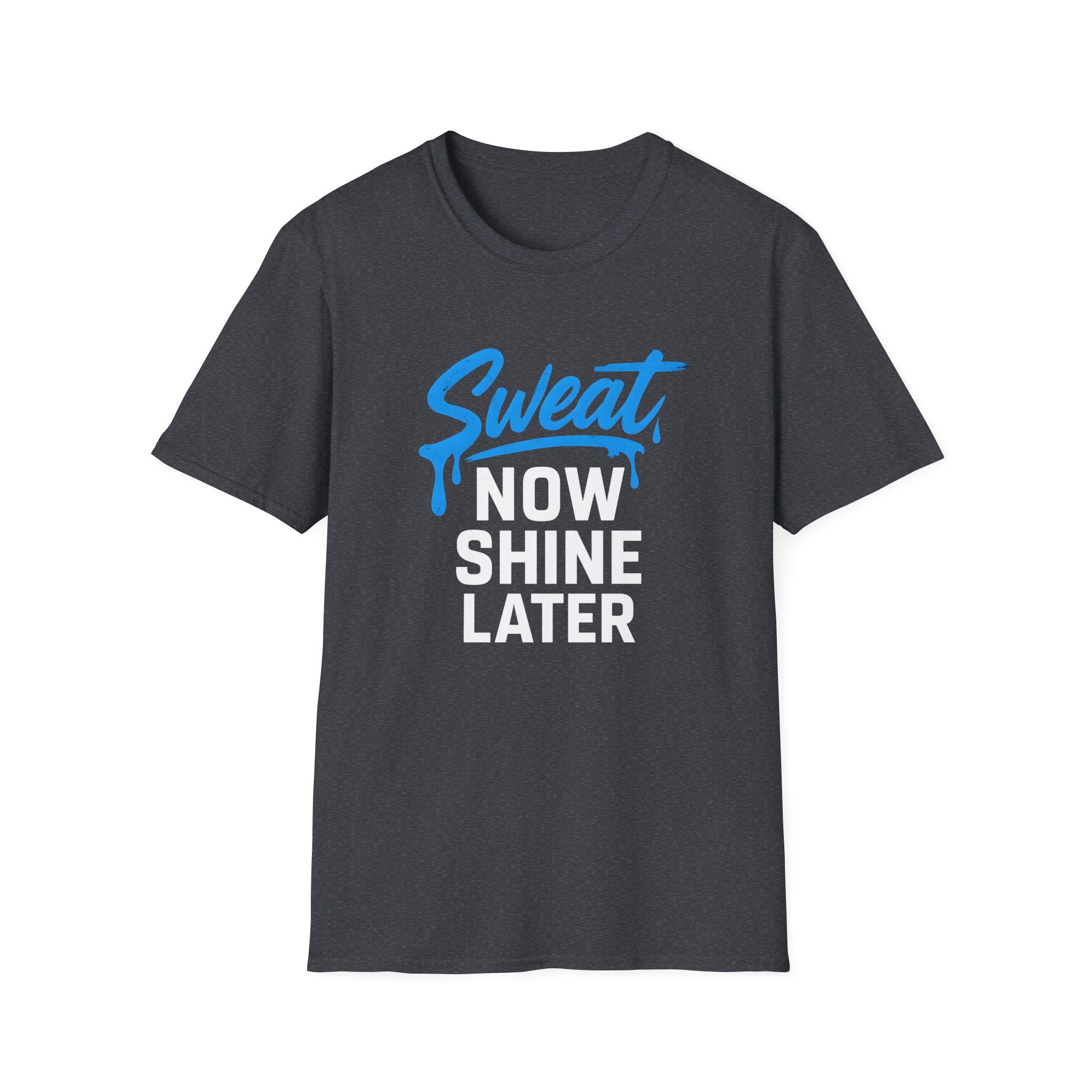Sweet Now Shine Later T-Shirt