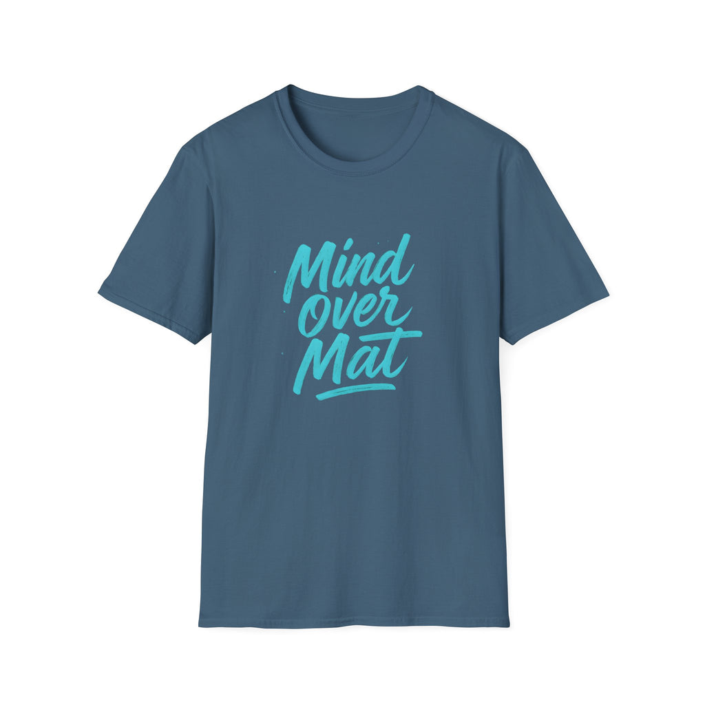 Mind over Mat T-Shirt