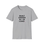 Built Under Load T-Shirt