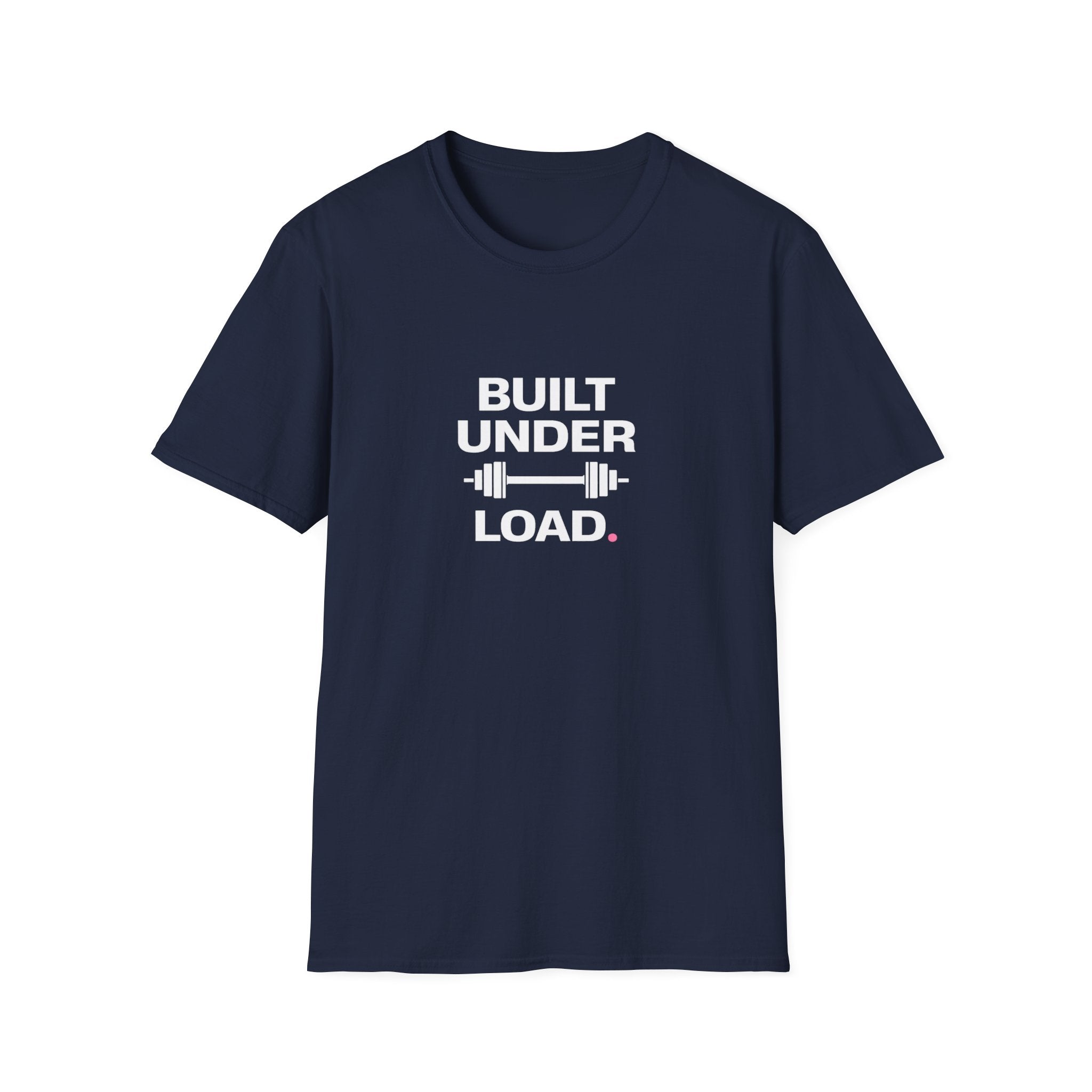 Built Under Load T-Shirt