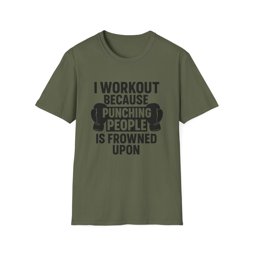 Why I Workout T-Shirt