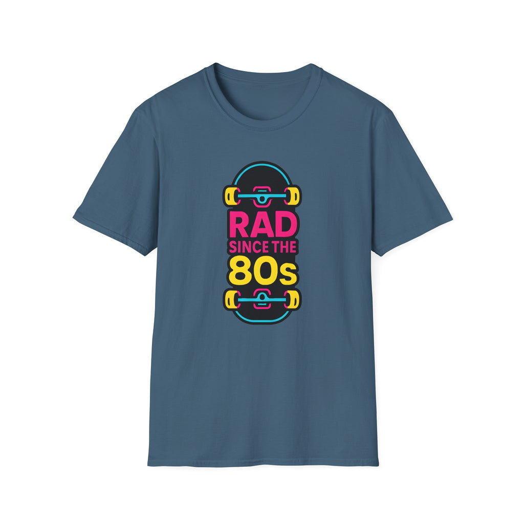 Rad Since the 80s T-Shirt